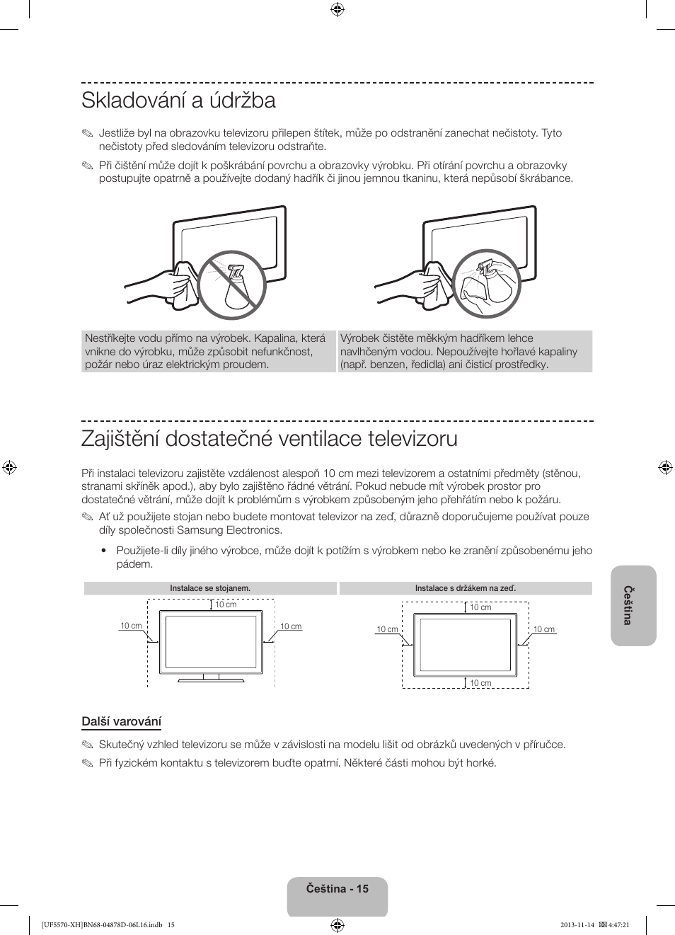 Skladování a údržba, Zajištění dostatečné ventilace televizoru | Samsung UE46F5570SS User Manual | Page 123 / 289