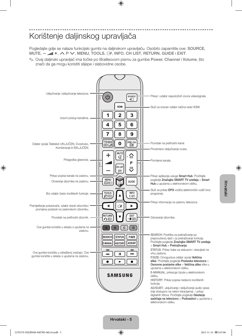 Korištenje daljinskog upravljača | Samsung UE46F5570SS User Manual | Page 95 / 289