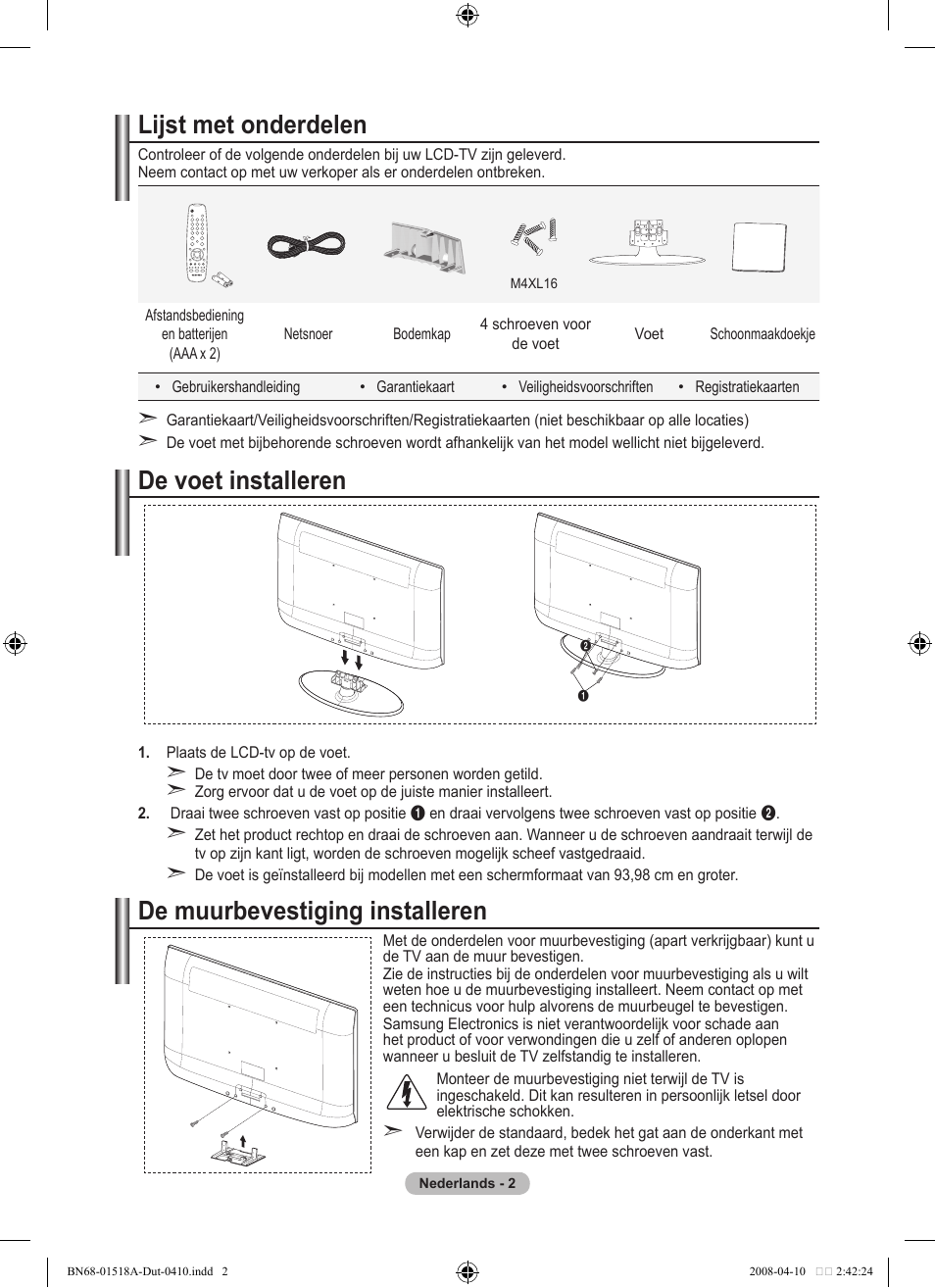 Lijst met onderdelen, De voet installeren, De muurbevestiging installeren | Samsung LE32A330J1N User Manual | Page 106 / 413