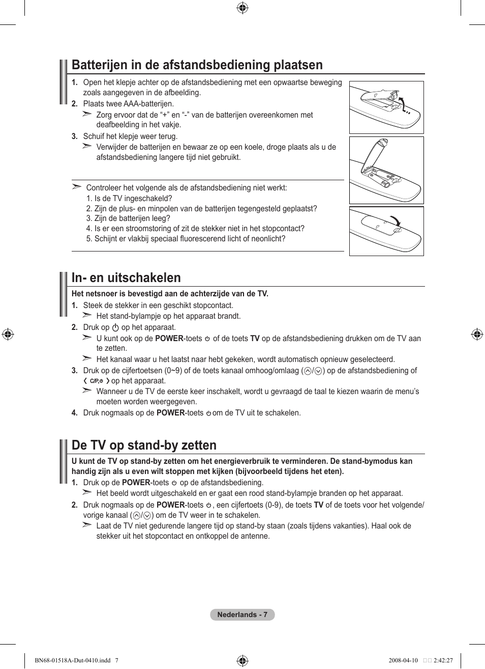 Batterijen in de afstandsbediening plaatsen, In- en uitschakelen, De tv op stand-by zetten | Samsung LE32A330J1N User Manual | Page 111 / 413