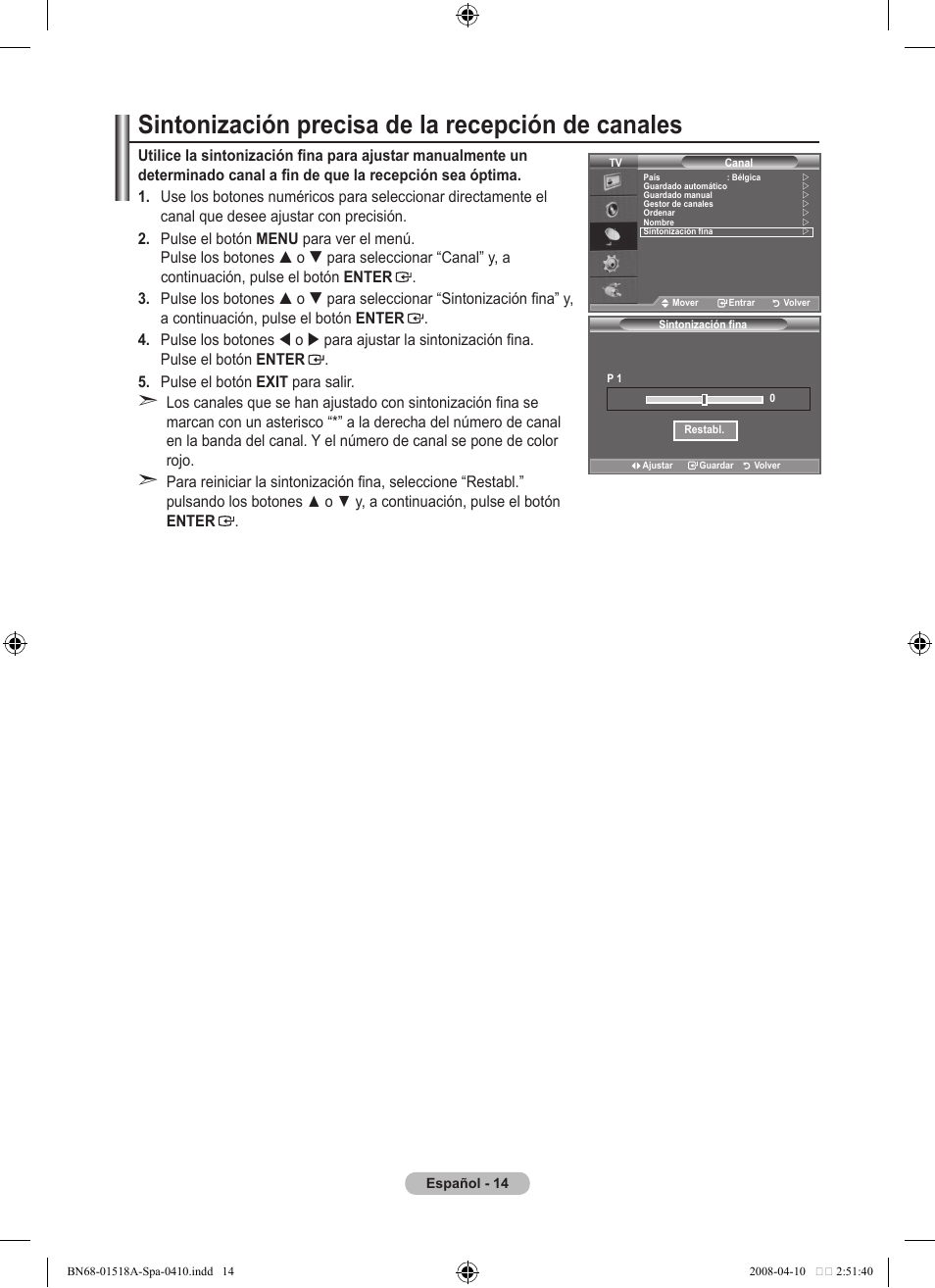 Sintonización precisa de la recepción de canales | Samsung LE32A330J1N User Manual | Page 188 / 413