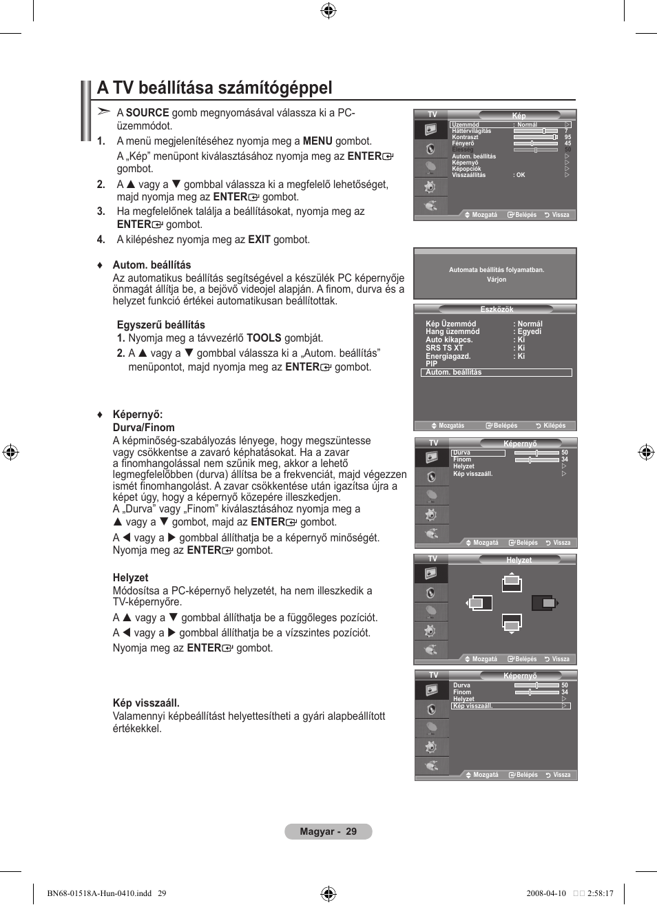 A tv beállítása számítógéppel | Samsung LE32A330J1N User Manual | Page 271 / 413