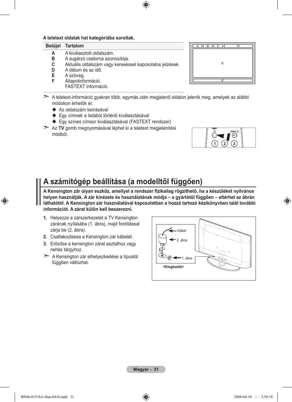 A számítógép beállítása (a modelltől függően) | Samsung LE32A330J1N User Manual | Page 273 / 413