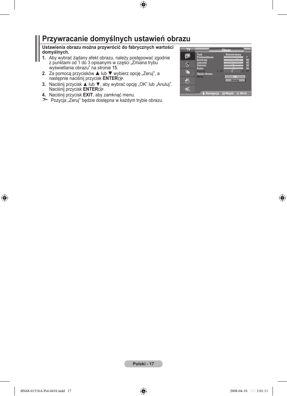 Przywracanie domyślnych ustawień obrazu | Samsung LE32A330J1N User Manual | Page 293 / 413