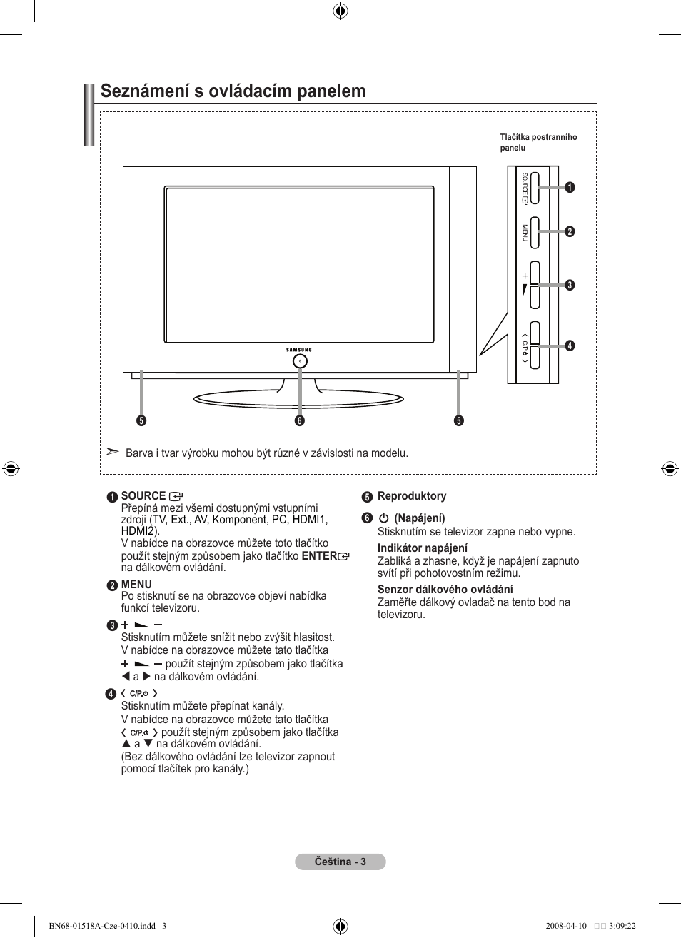 Seznámení s ovládacím panelem | Samsung LE32A330J1N User Manual | Page 313 / 413