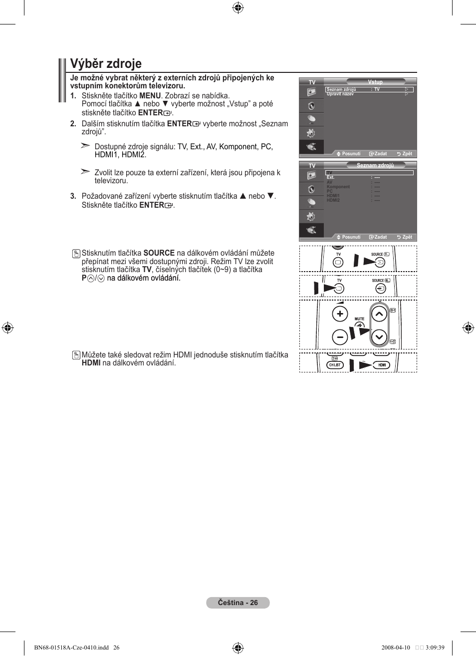 Výběr zdroje, Na dálkovém ovládání | Samsung LE32A330J1N User Manual | Page 336 / 413