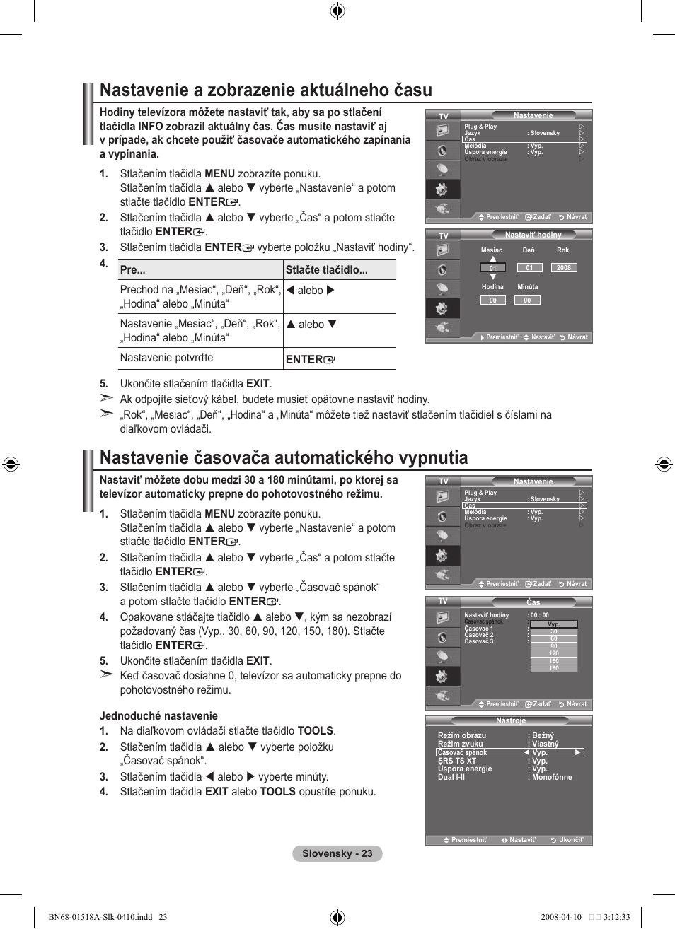 Nastavenie a zobrazenie aktuálneho času, Nastavenie časovača automatického vypnutia | Samsung LE32A330J1N User Manual | Page 367 / 413