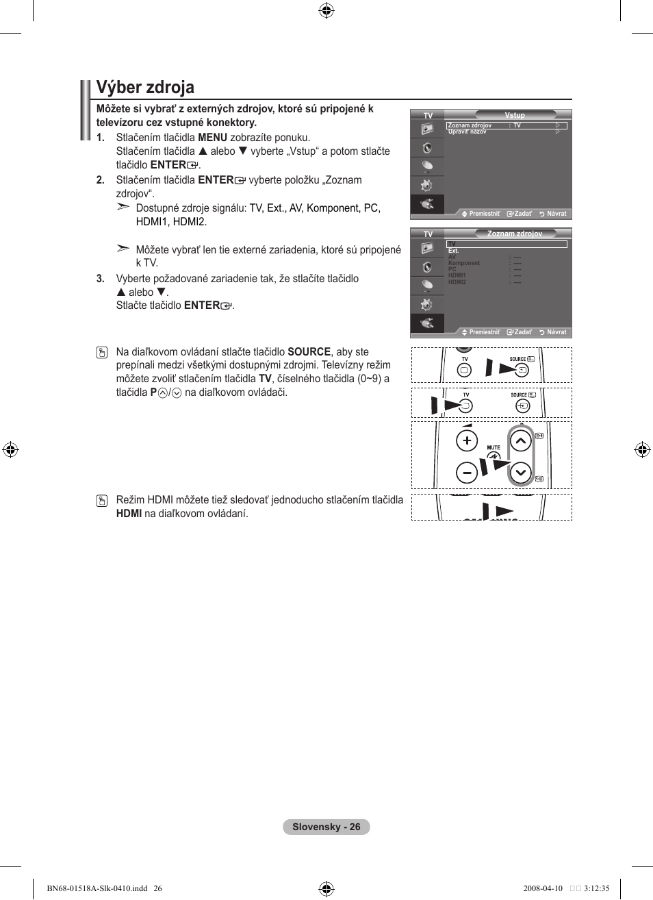 Výber zdroja | Samsung LE32A330J1N User Manual | Page 370 / 413