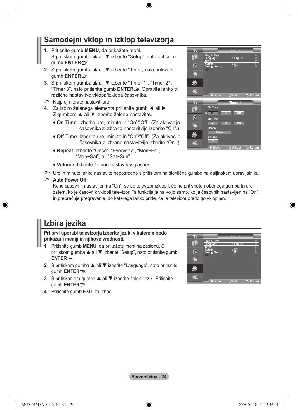 Samodejni vklop in izklop televizorja, Izbira jezika | Samsung LE32A330J1N User Manual | Page 402 / 413