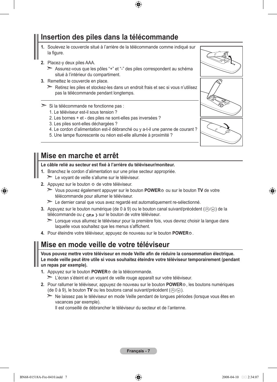 Insertion des piles dans la télécommande, Mise en marche et arrêt, Mise en mode veille de votre téléviseur | Samsung LE32A330J1N User Manual | Page 43 / 413