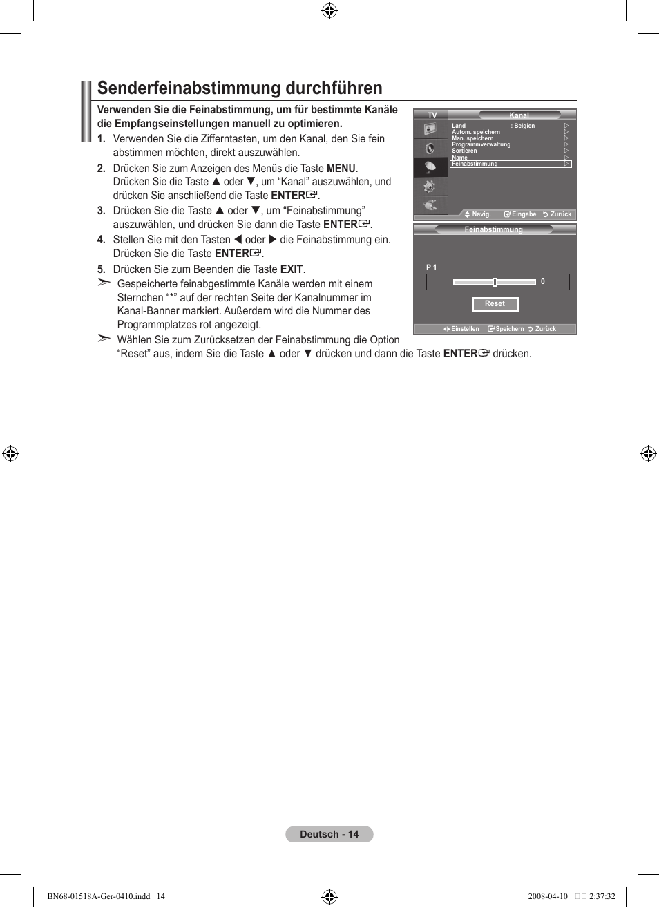 Senderfeinabstimmung durchführen | Samsung LE32A330J1N User Manual | Page 84 / 413