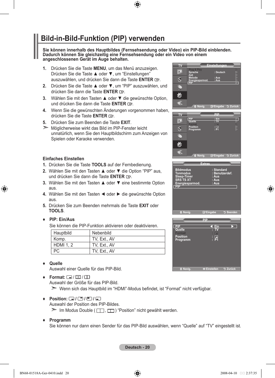 Bild-in-bild-funktion (pip) verwenden | Samsung LE32A330J1N User Manual | Page 90 / 413