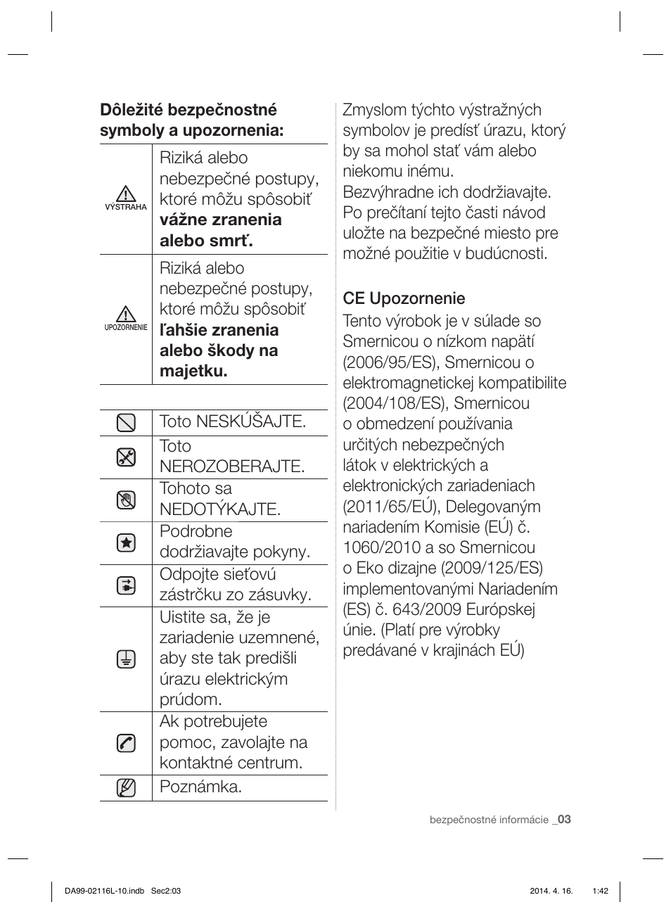 Dôležité bezpečnostné symboly a upozornenia | Samsung RL55VTEBG User Manual | Page 109 / 240