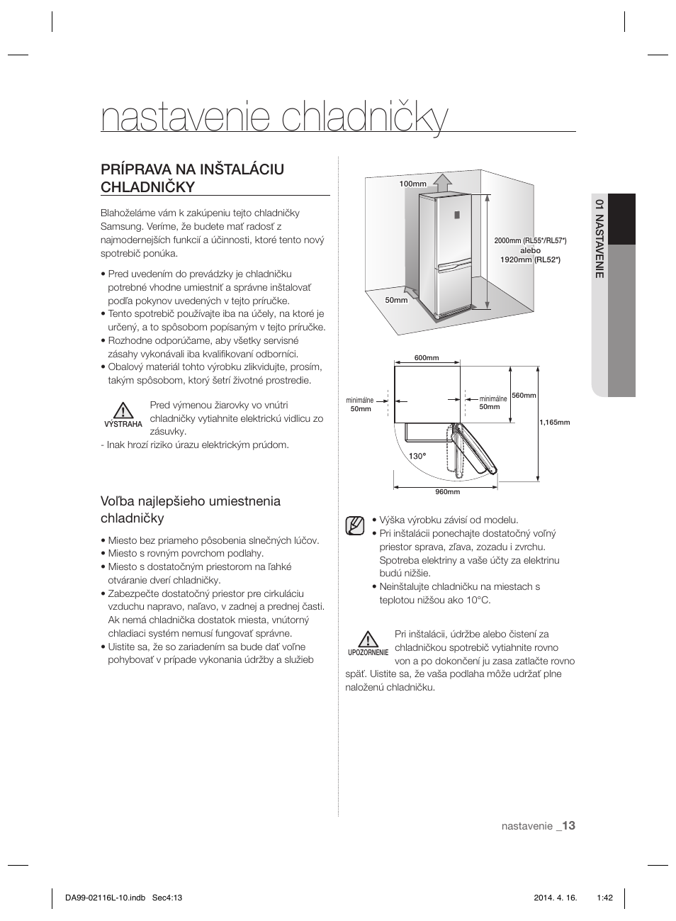 Nastavenie chladničky, Príprava na inštaláciu chladničky, Voľba najlepšieho umiestnenia chladničky | Samsung RL55VTEBG User Manual | Page 119 / 240