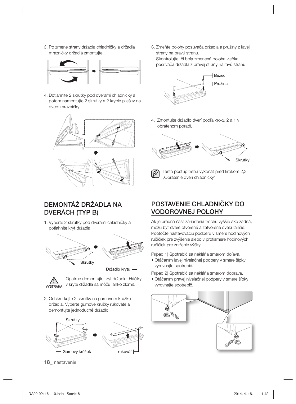 Demontáž držadla na dverách (typ b), Postavenie chladničky do vodorovnej polohy | Samsung RL55VTEBG User Manual | Page 124 / 240