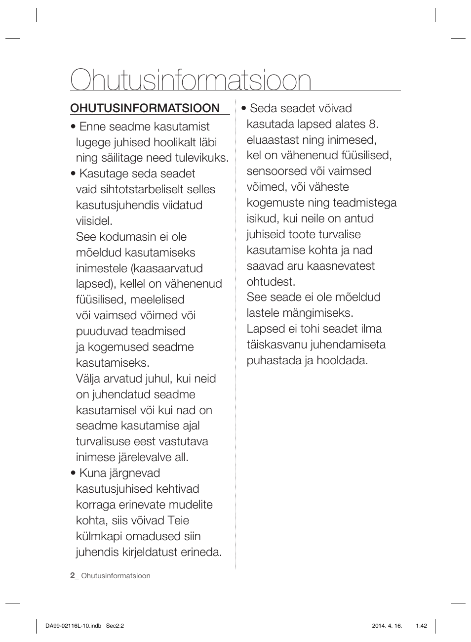 Ohutusinformatsioon | Samsung RL55VTEBG User Manual | Page 162 / 240