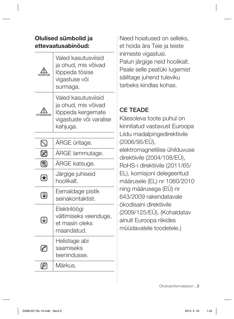 Olulised sümbolid ja ettevaatusabinõud | Samsung RL55VTEBG User Manual | Page 163 / 240