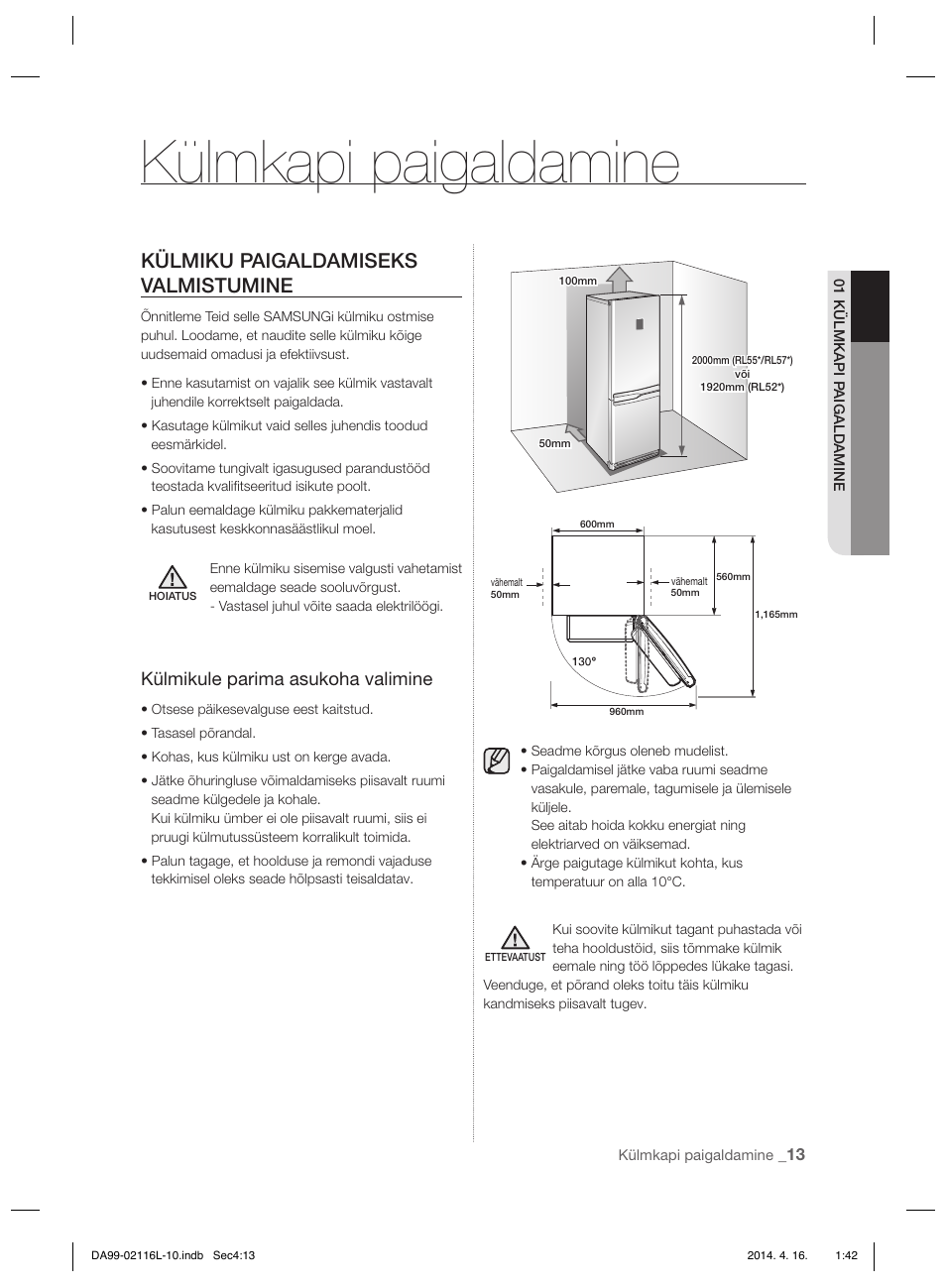 Külmkapi paigaldamine, Külmiku paigaldamiseks valmistumine, Külmikule parima asukoha valimine | Samsung RL55VTEBG User Manual | Page 173 / 240