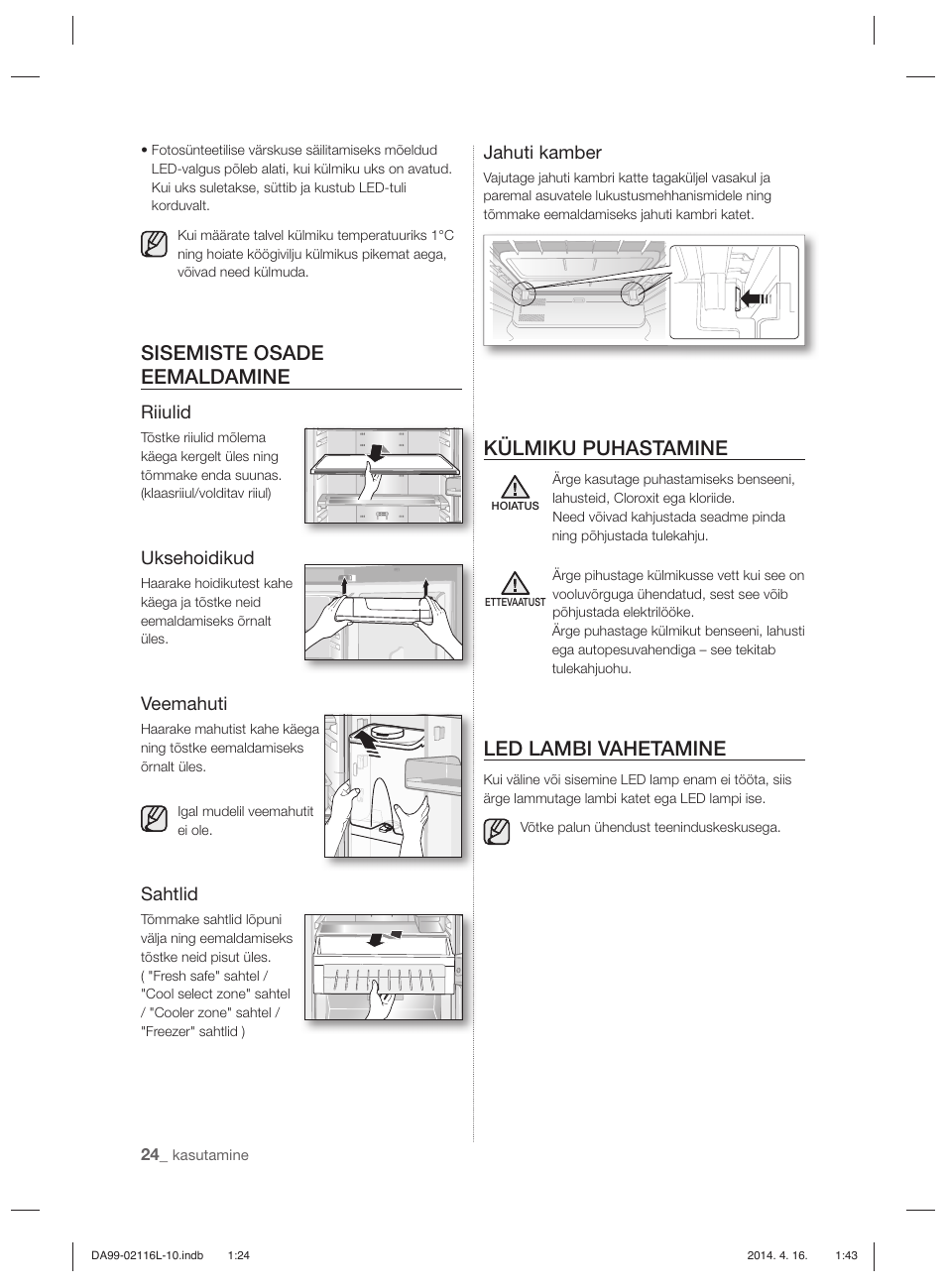 Sisemiste osade eemaldamine, Külmiku puhastamine, Led lambi vahetamine | Riiulid, Uksehoidikud, Veemahuti, Sahtlid, Jahuti kamber | Samsung RL55VTEBG User Manual | Page 184 / 240