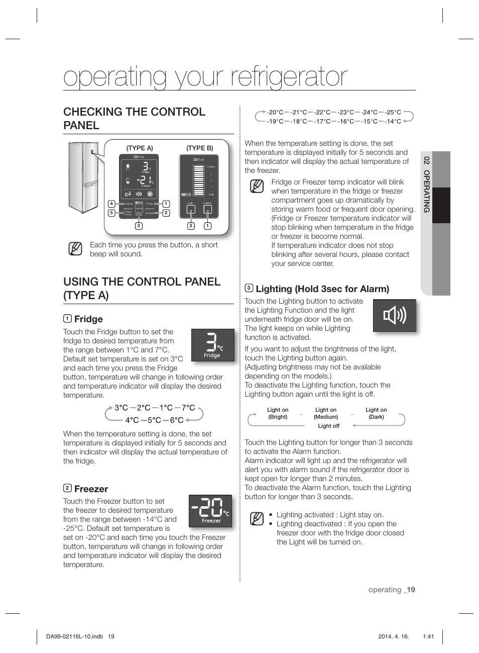 Operating your refrigerator, Checking the control panel, Using the control panel (type a) | Fridge, Freezer, Lighting (hold 3sec for alarm) | Samsung RL55VTEBG User Manual | Page 19 / 240
