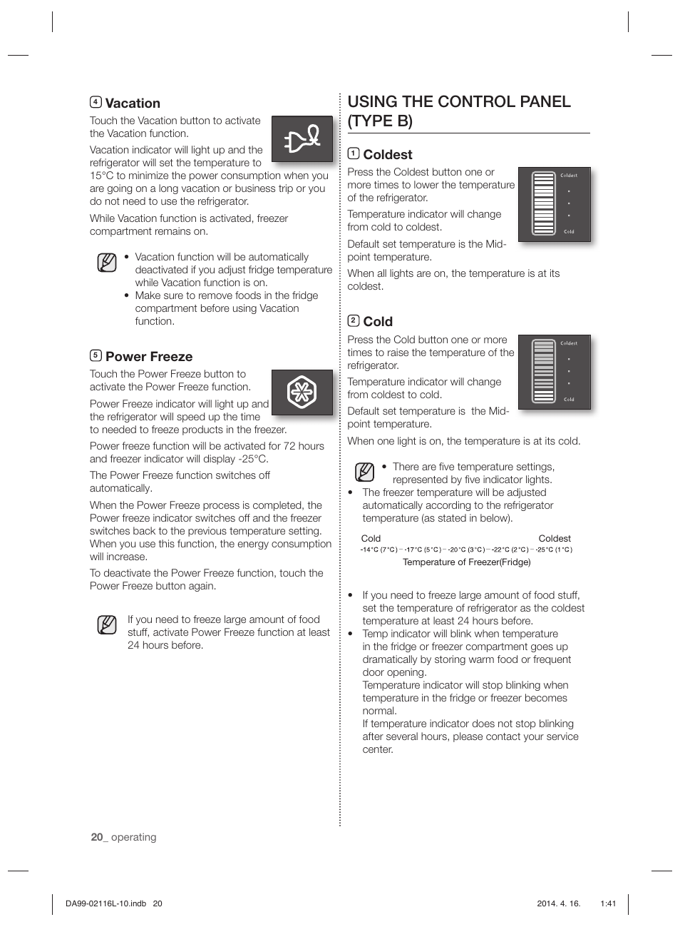 Using the control panel (type b), Coldest, Cold | Vacation, Power freeze | Samsung RL55VTEBG User Manual | Page 20 / 240