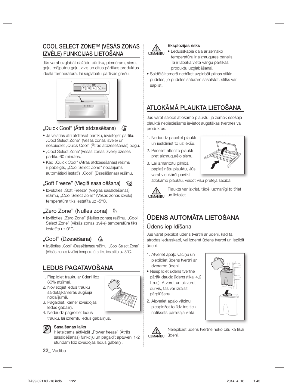 Ledus pagatavošana, Atlokāmā plaukta lietošana, Ūdens automāta lietošana | Quick cool’’ (ātrā atdzesēšana), Soft freeze’’ (vieglā sasaldēšana), Zero zone’’ (nulles zona), Cool’’ (dzesēšana), Ūdens iepildīšana | Samsung RL55VTEBG User Manual | Page 234 / 240