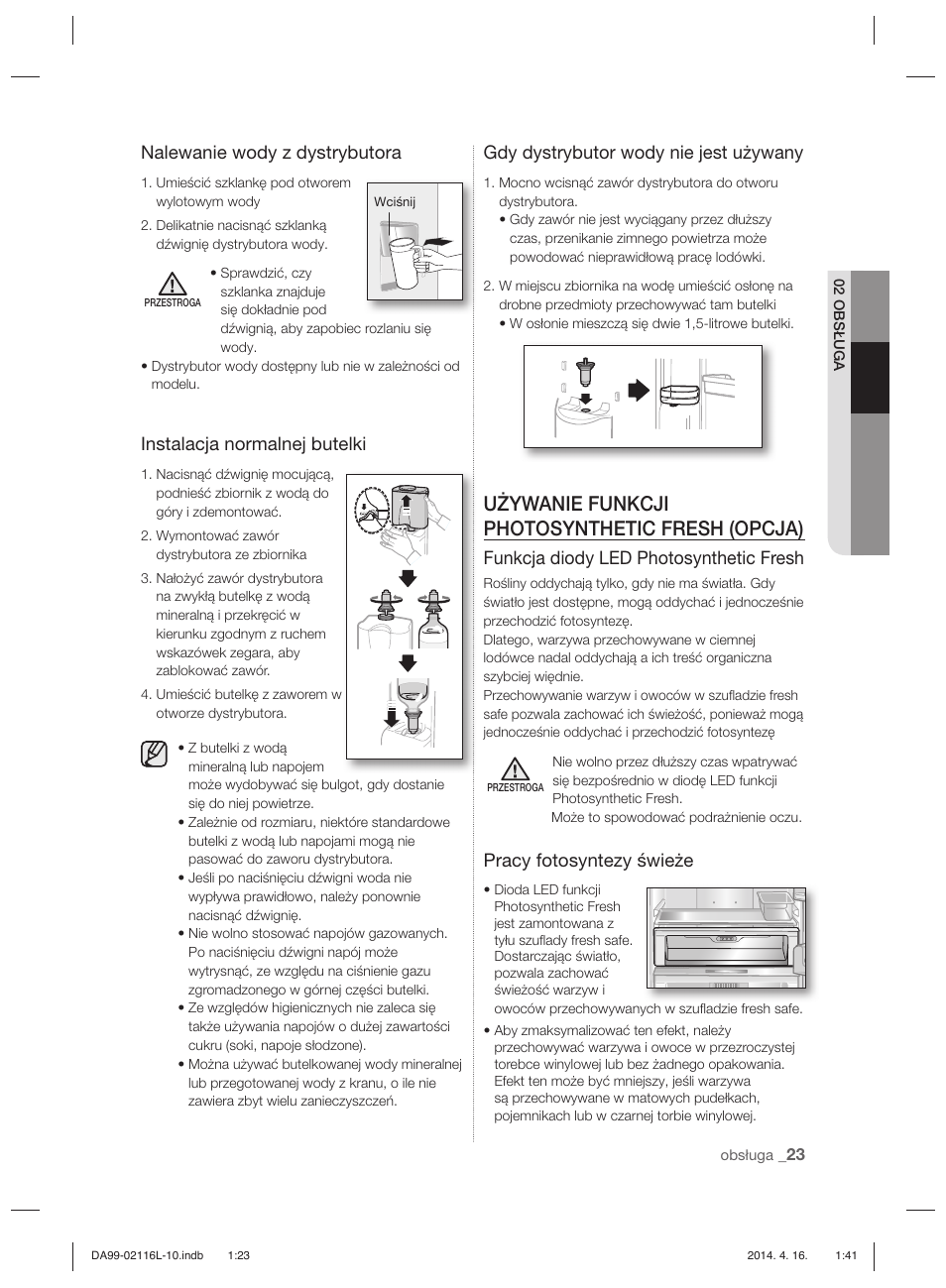 Używanie funkcji photosynthetic fresh (opcja), Nalewanie wody z dystrybutora, Instalacja normalnej butelki | Gdy dystrybutor wody nie jest używany, Funkcja diody led photosynthetic fresh, Pracy fotosyntezy świeże | Samsung RL55VTEBG User Manual | Page 49 / 240