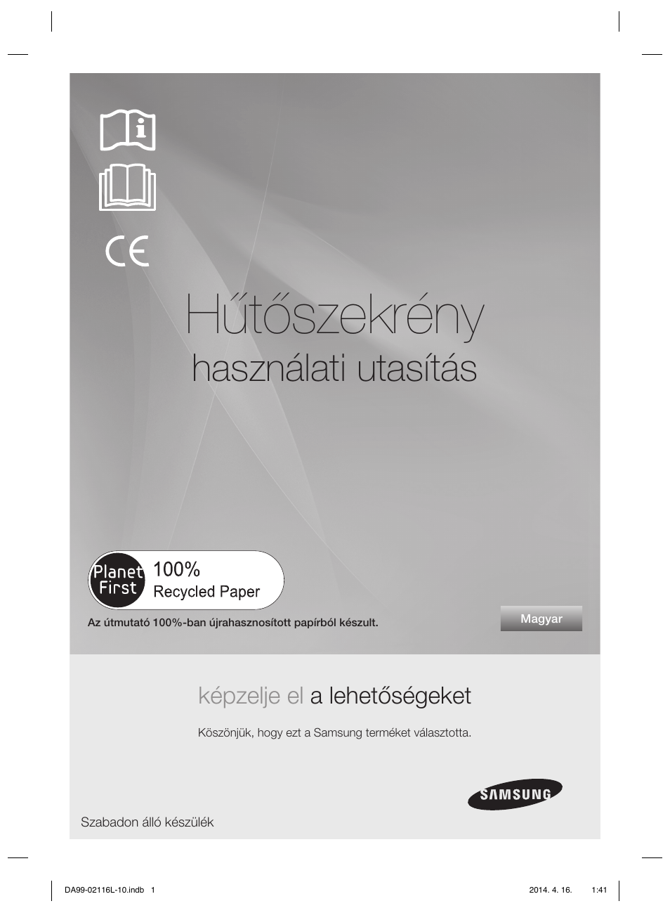 Hűtőszekrény, Használati utasítás, Képzelje el a lehetőségeket | Samsung RL55VTEBG User Manual | Page 53 / 240