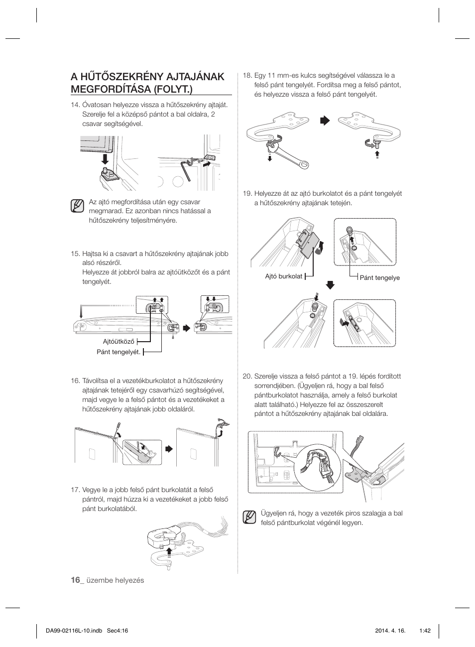 A hűtőszekrény ajtajának megfordítása (folyt.) | Samsung RL55VTEBG User Manual | Page 68 / 240