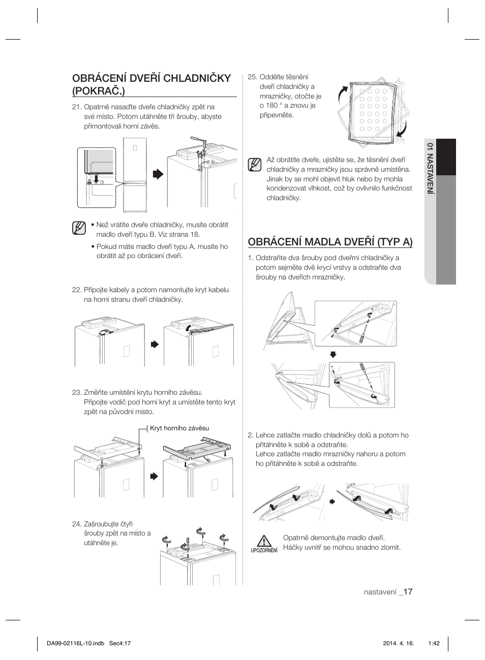 Obrácení dveří chladničky (pokrač.), Obrácení madla dveří (typ a) | Samsung RL55VTEBG User Manual | Page 97 / 240