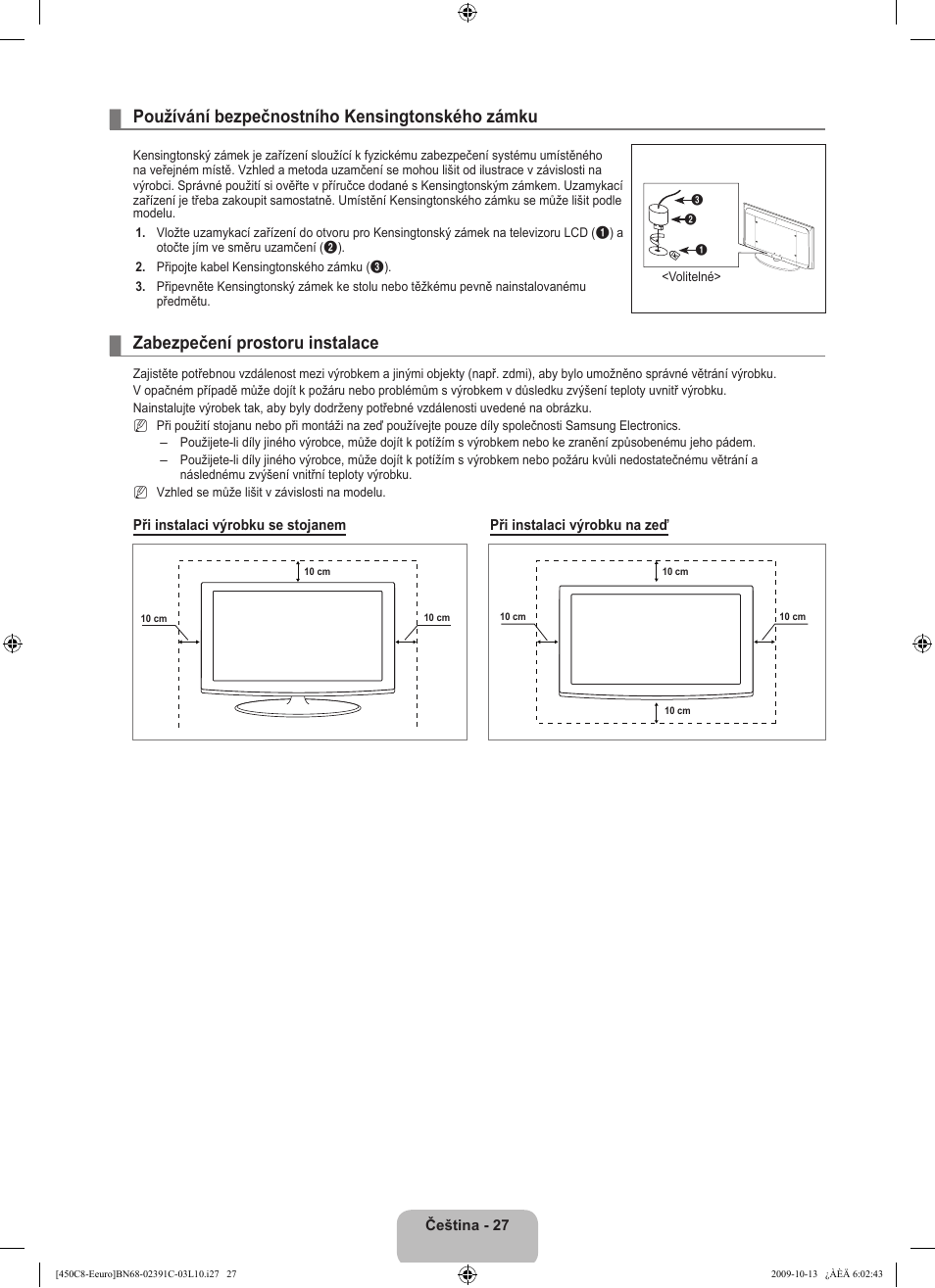 Používání bezpečnostního kensingtonského zámku, Zabezpečení prostoru instalace | Samsung LE22B450C8W User Manual | Page 233 / 348