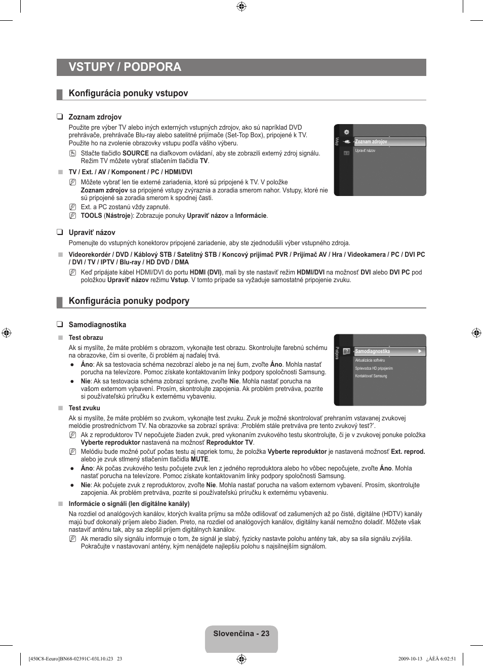 Vstupy / podpora, Konfigurácia ponuky vstupov, Konfigurácia ponuky podpory | Samsung LE22B450C8W User Manual | Page 263 / 348