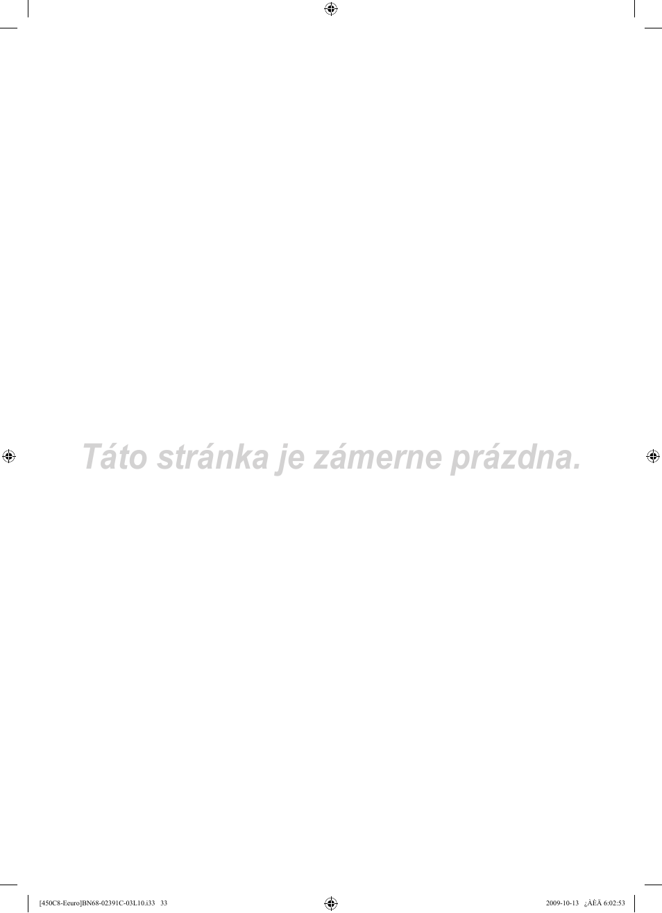 Táto stránka je zámerne prázdna | Samsung LE22B450C8W User Manual | Page 273 / 348