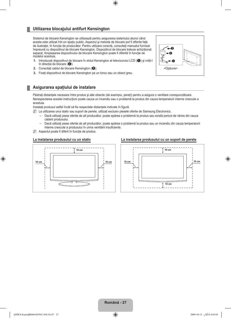 Utilizarea blocajului antifurt kensington, Asigurarea spaţiului de instalare | Samsung LE22B450C8W User Manual | Page 301 / 348