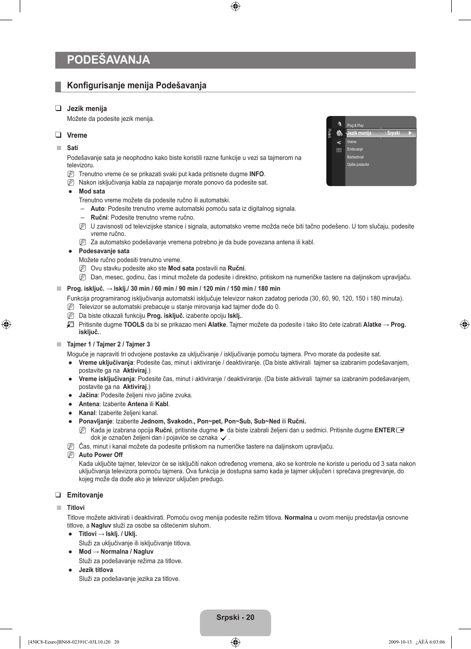 Podešavanja, Konfigurisanje menija podešavanja | Samsung LE22B450C8W User Manual | Page 328 / 348