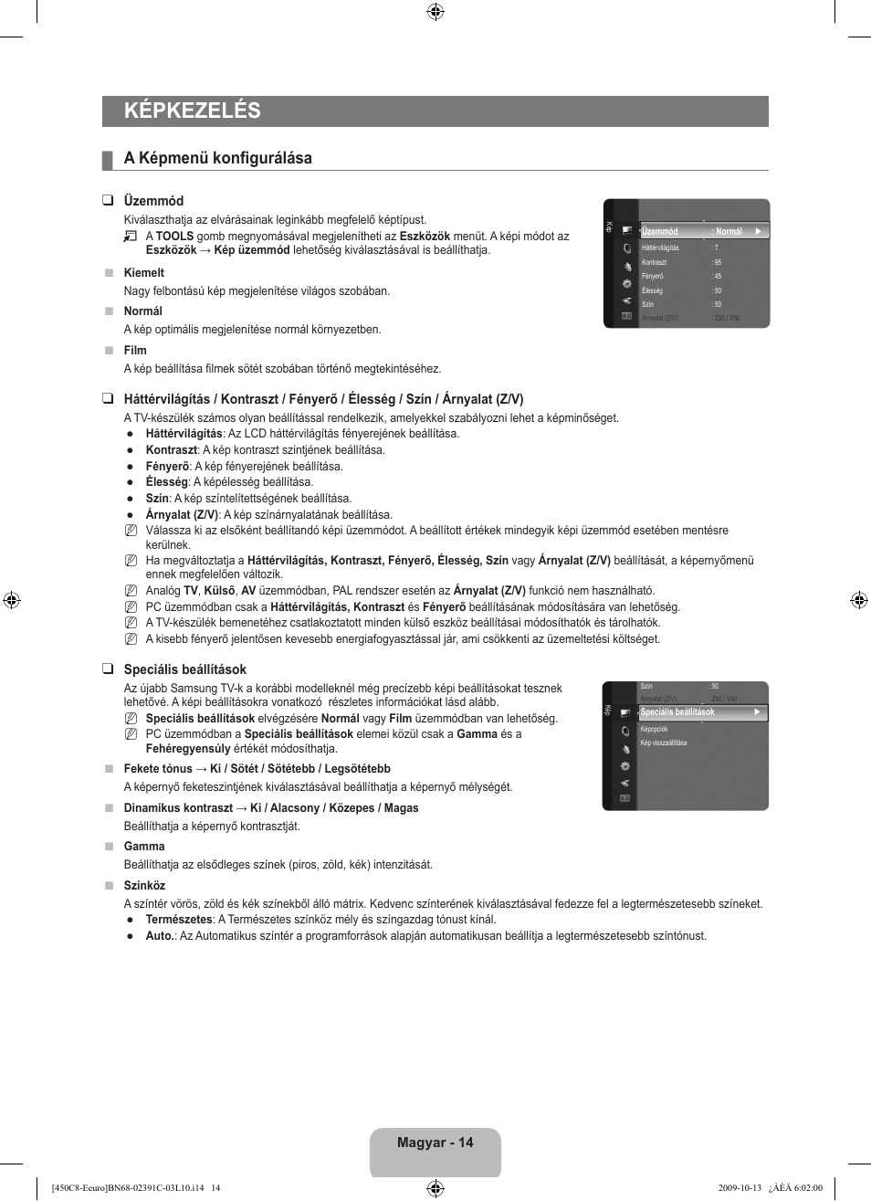 Képkezelés, A képmenü konfigurálása | Samsung LE22B450C8W User Manual | Page 50 / 348