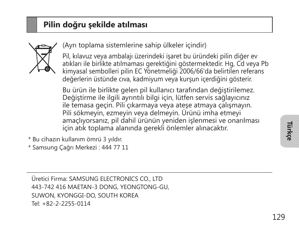 Pilin doğru şekilde atılması | Samsung BHS3000 User Manual | Page 131 / 196