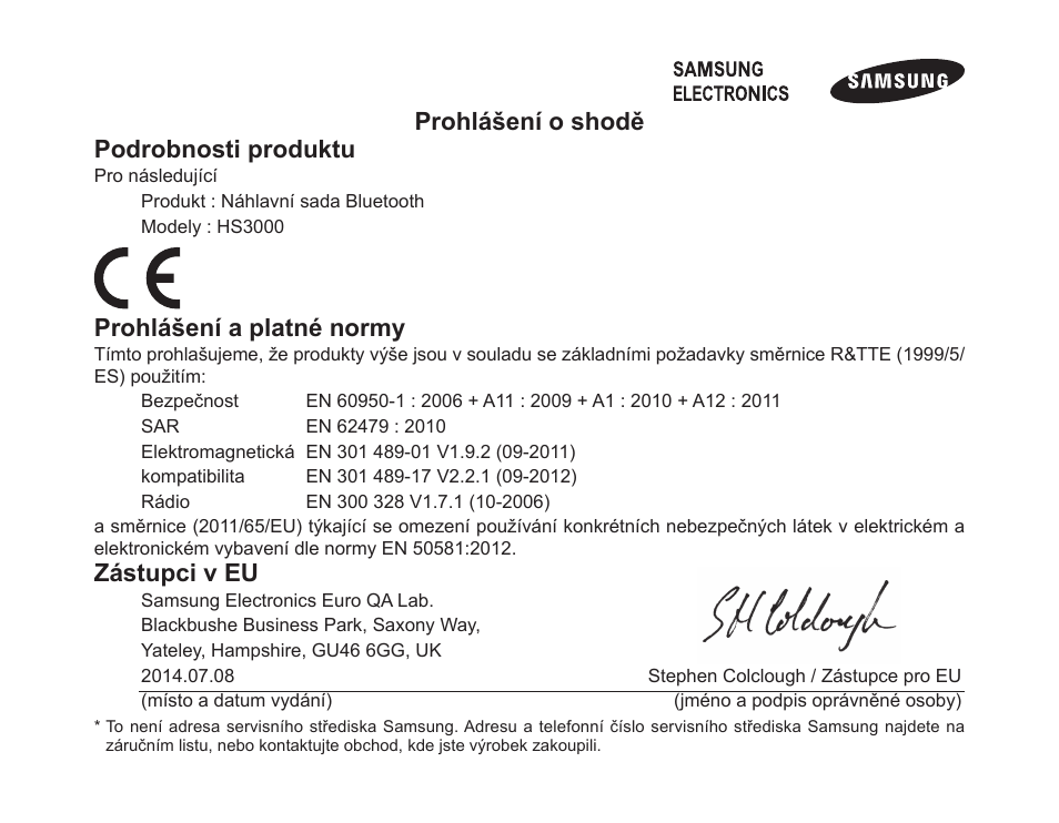 Prohlášení o shodě podrobnosti produktu, Prohlášení a platné normy, Zástupci v eu | Samsung BHS3000 User Manual | Page 163 / 196