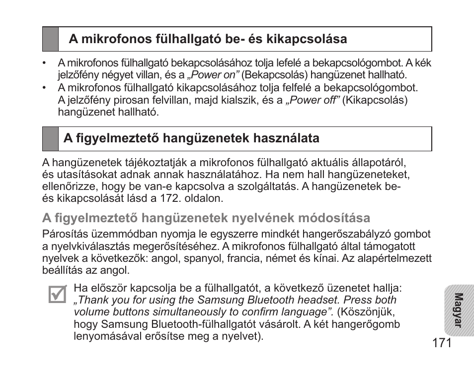 A mikrofonos fülhallgató be- és kikapcsolása, A figyelmeztető hangüzenetek használata | Samsung BHS3000 User Manual | Page 173 / 196