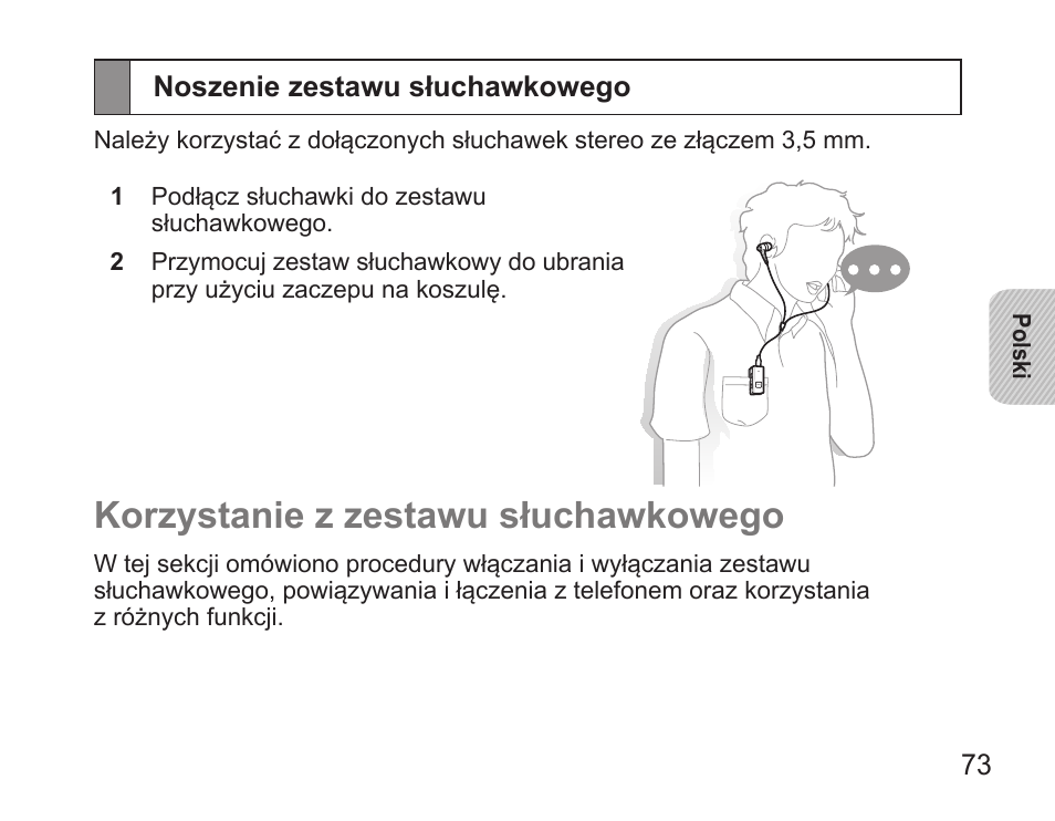 Noszenie zestawu słuchawkowego, Korzystanie z zestawu słuchawkowego | Samsung BHS3000 User Manual | Page 75 / 196