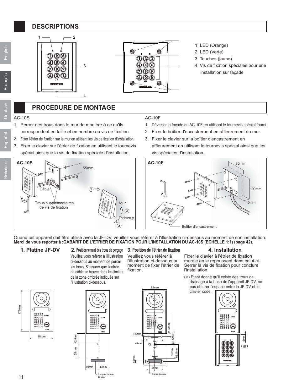 Descriptions procedure de montage, Platine jf-dv, Position de l'étrier de ﬁxation 4. installation | Positionnement des trous de perçage | Aiphone AC-10F User Manual | Page 12 / 27
