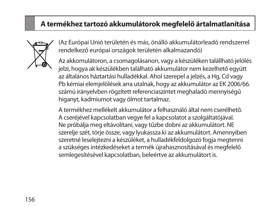 A termékhez tartozó akkumulátorok, Megfelelő ártalmatlanítása | Samsung HM1800 User Manual | Page 158 / 161