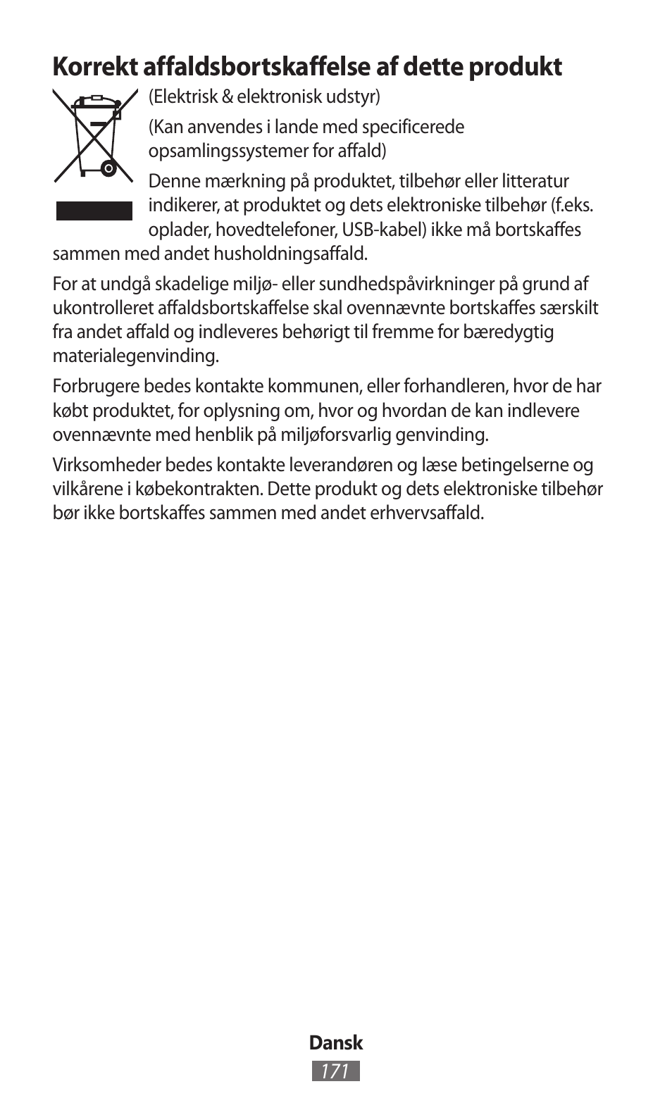 Korrekt affaldsbortskaffelse af dette produkt | Samsung GT-I8262 User Manual | Page 172 / 718