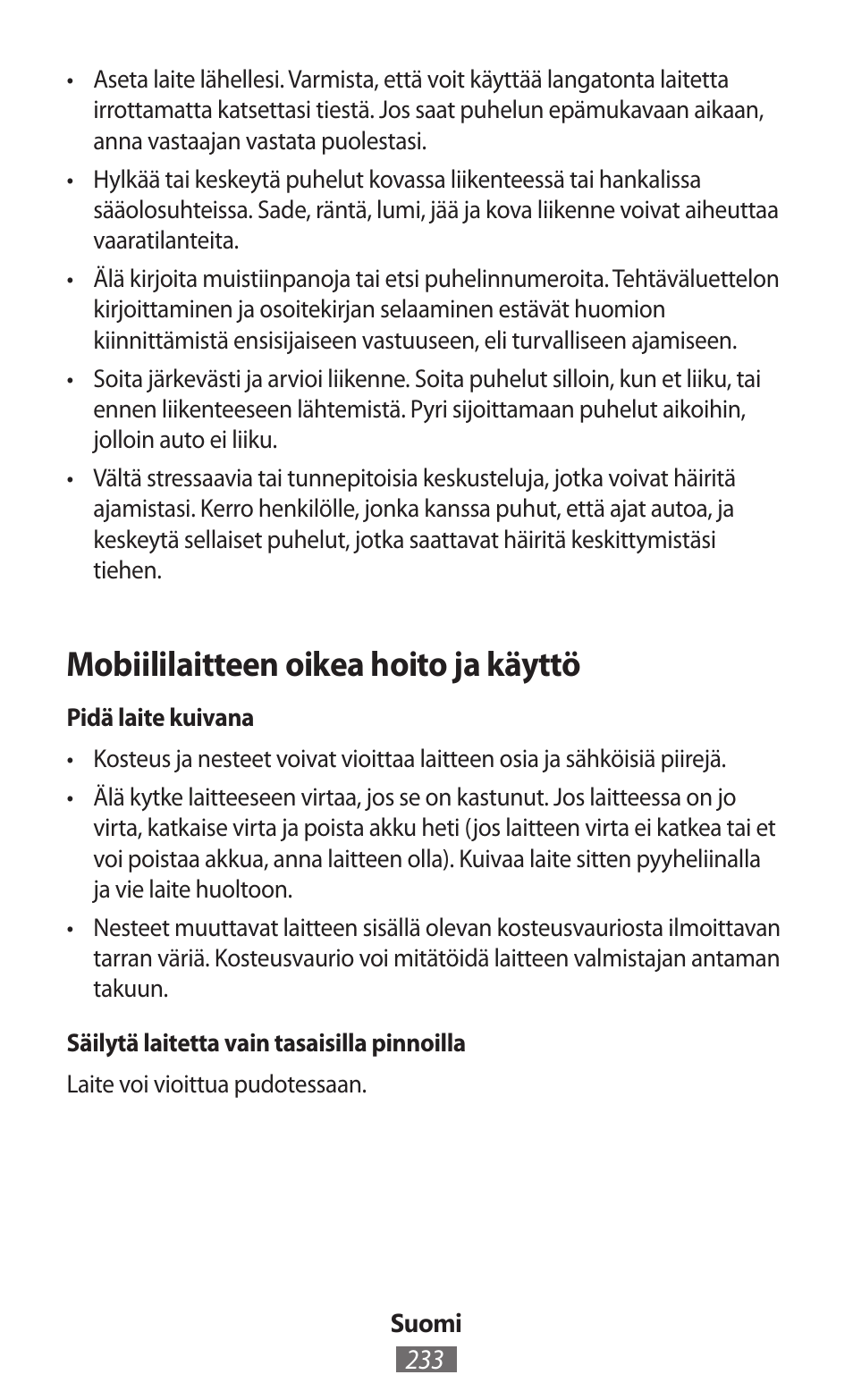 Mobiililaitteen oikea hoito ja käyttö | Samsung GT-I8262 User Manual | Page 234 / 718
