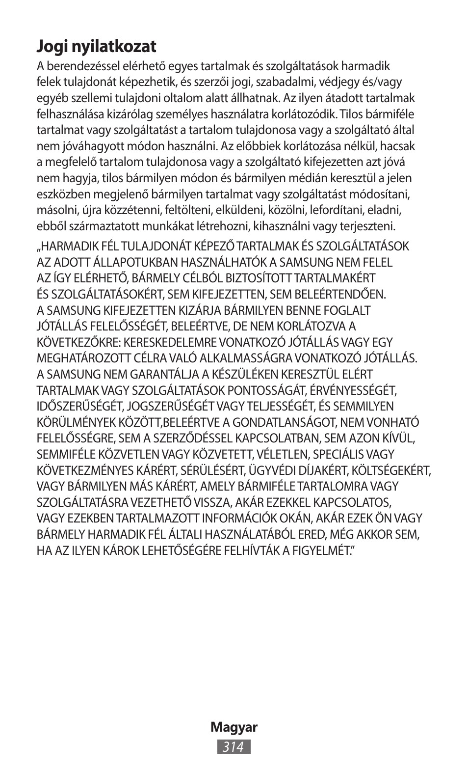 Jogi nyilatkozat | Samsung GT-I8262 User Manual | Page 315 / 718