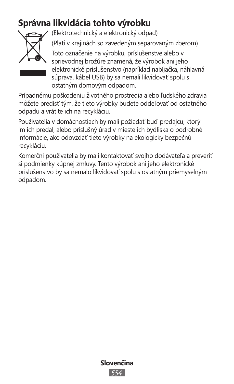 Správna likvidácia tohto výrobku | Samsung GT-I8262 User Manual | Page 555 / 718