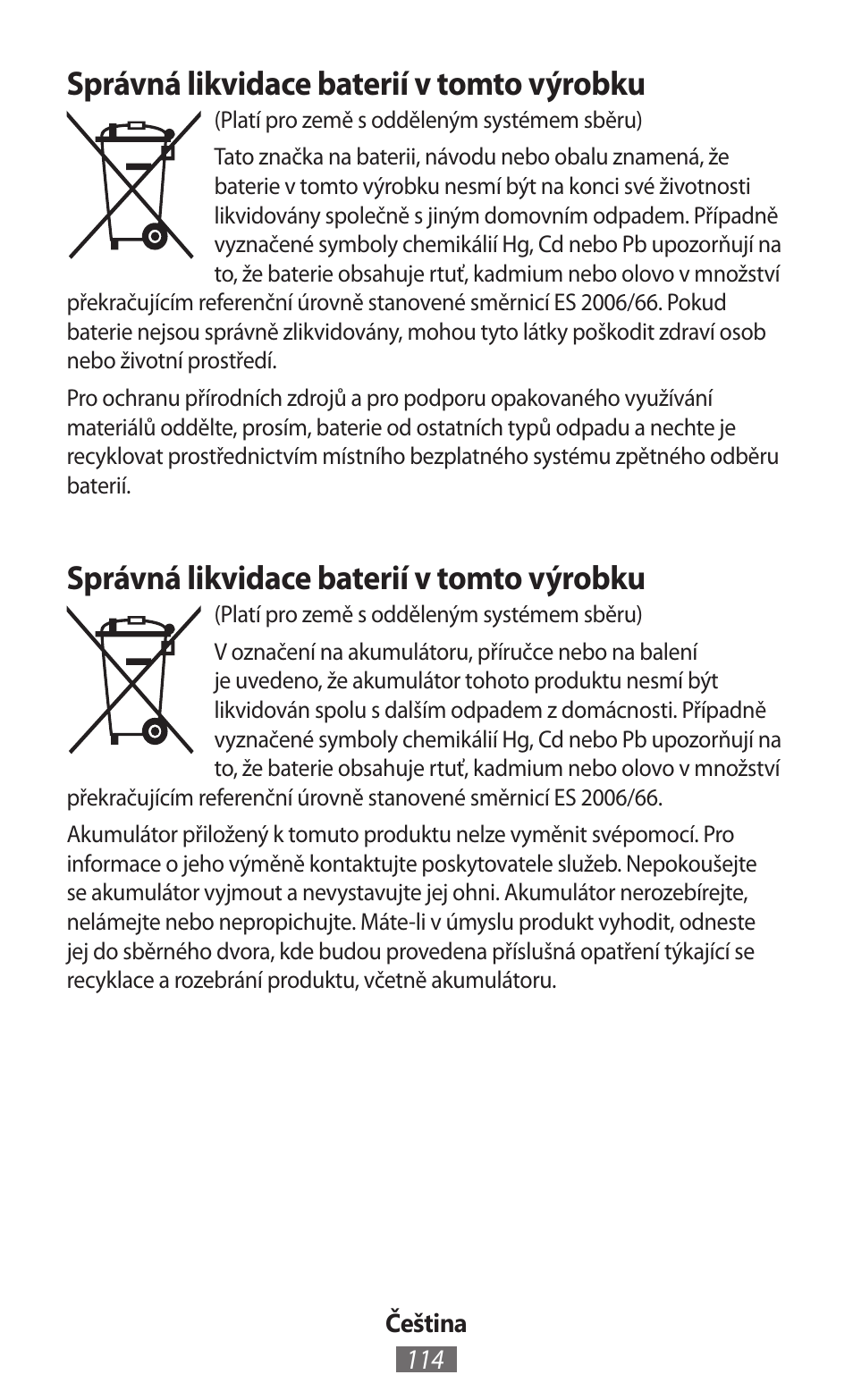 Správná likvidace baterií v tomto výrobku | Samsung SM-R350 User Manual | Page 115 / 605