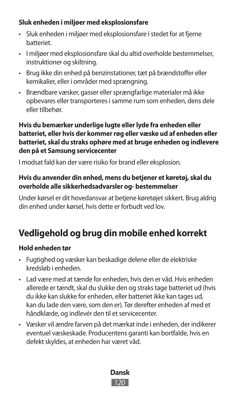 Vedligehold og brug din mobile enhed korrekt | Samsung SM-R350 User Manual | Page 121 / 605