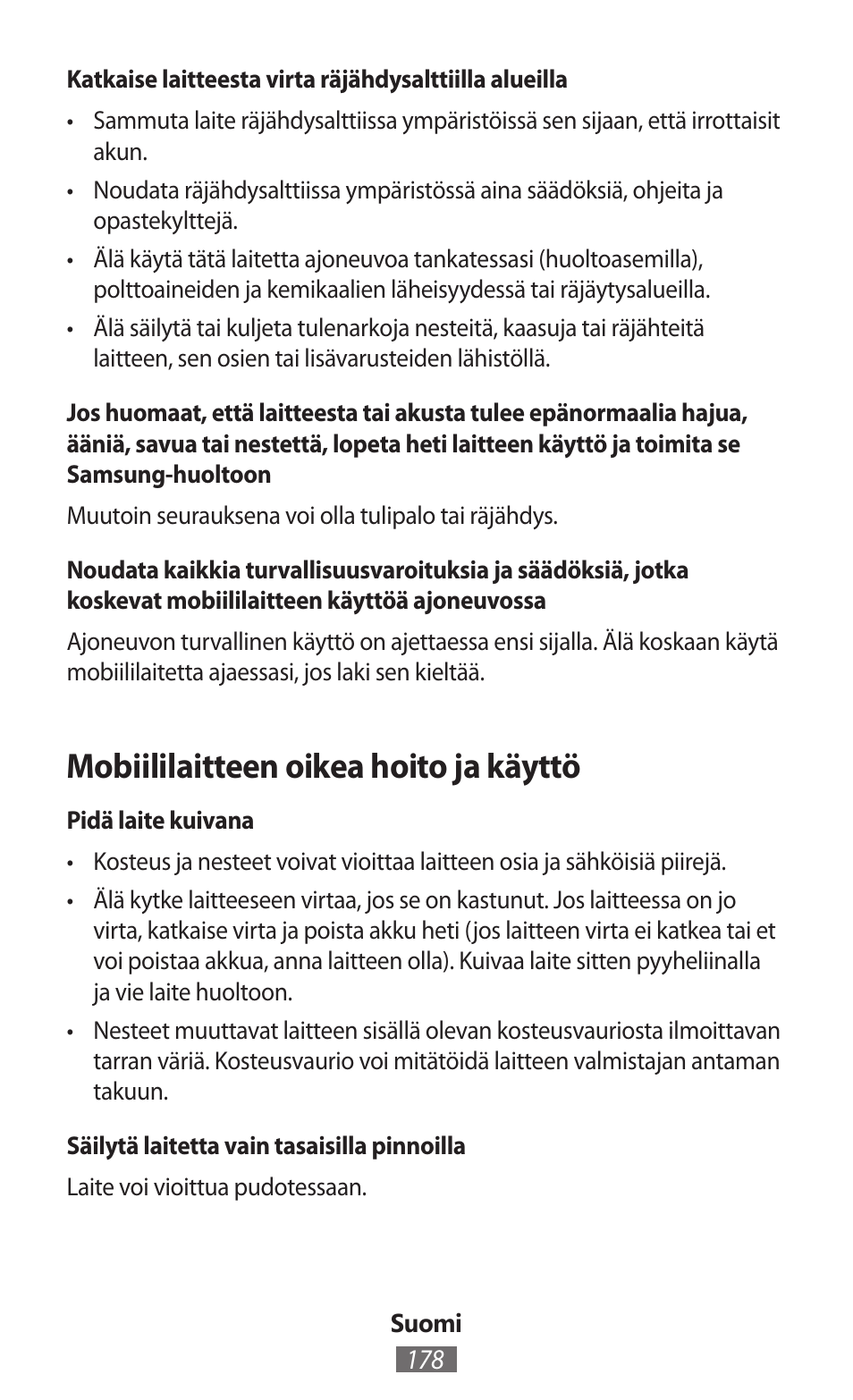 Mobiililaitteen oikea hoito ja käyttö | Samsung SM-R350 User Manual | Page 179 / 605