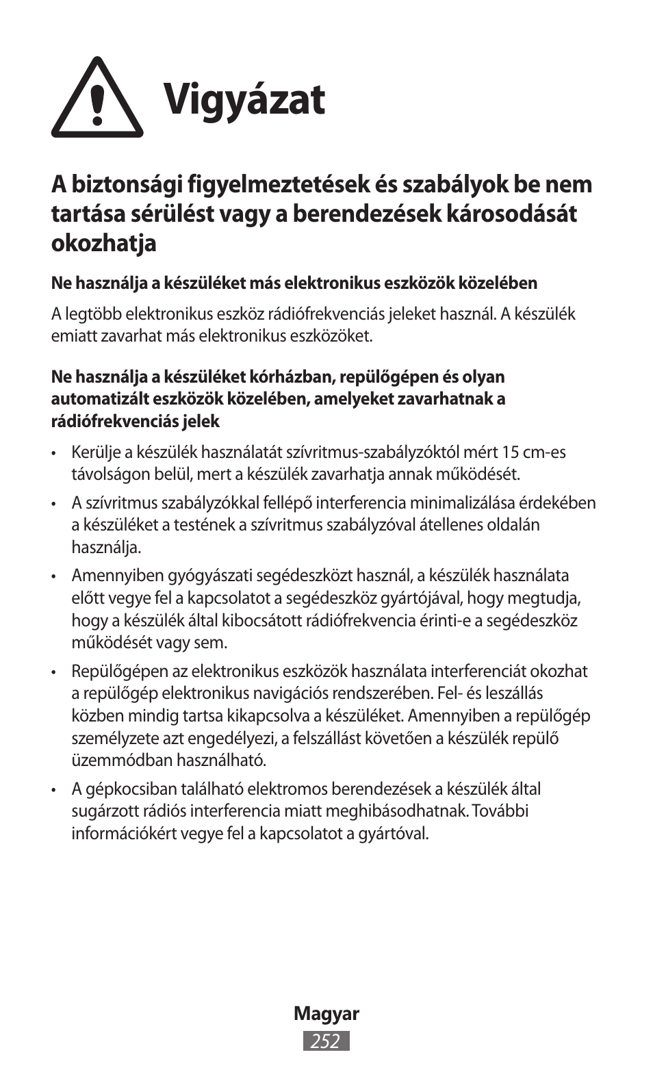 Vigyázat | Samsung SM-R350 User Manual | Page 253 / 605